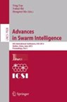 Advances in Swarm Intelligence - Ying Tan ;  Hongwei Mo ;  Yuhui Shi - 9783642387029