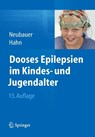 Dooses Epilepsien im Kindes- und Jugendalter - Bernd A. Neubauer ; Andreas Hahn - 9783642419539