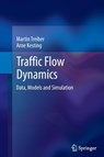 Traffic Flow Dynamics - Martin Treiber ; Arne Kesting - 9783642447969