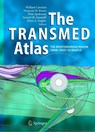 The TRANSMED Atlas. The Mediterranean Region from Crust to Mantle - William Cavazza ;  Francois M. Roure ;  Peter A. Ziegler ;  Gerard M. Stampfli ;  Wim Spakman - 9783642623554