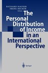The Personal Distribution of Income in an International Perspective - Richard Hauser ; Irene Becker - 9783642631955