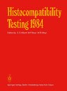 Histocompatibility Testing 1984 - E.D. Albert ; M.P. Baur ; W.R. Mayr - 9783642697722