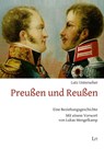 Preußen und Reußen - Lutz Unterseher - 9783643251220