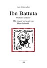 Ibn Battuta - Lutz Unterseher - 9783643251671
