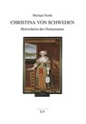 Christina von Schweden - Michael North - 9783643251787