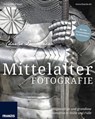 Mittelalterfotografie - Charlie Dombrow - 9783645223317