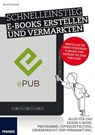 Schnelleinstieg E-Books erstellen und vermarkten - Bernd Schmitt - 9783645223416
