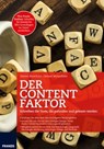 Der Content Faktor - Steven Broschart ; Rainer Monschein - 9783645224208