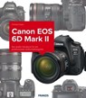 Kamerabuch Canon EOS 6D Mark II - Christian Haasz - 9783645224420