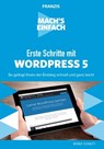 Mach's einfach: Erste Schritte mit WordPress 5 - Bernd Schmitt - 9783645224789