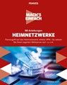 Mach's einfach: 98 Anleitungen Heimnetzwerke - Stephan Brey - 9783645224819