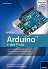 Arduino in der Praxis - Harold Timmis - 9783645270106