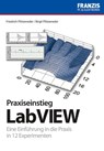 Praxisbuch Labview - Friedrich Plötzeneder ; Birgit Plötzeneder - 9783645270380