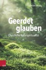 Geerdet glauben - Detlef Lienau - 9783647992785