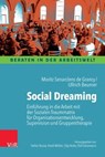 Social Dreaming - Moritz Senarclens de Grancy ; Ullrich Beumer - 9783647993270