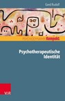 Psychotherapeutische Identität - Gerd Rudolf - 9783647998060