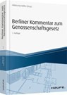 Berliner Kommentar zum Genossenschaftsgesetz - Klaus-Peter Hillebrand ; Jürgen Keßler - 9783648093443