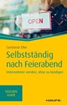 Selbstständig nach Feierabend - Constanze Elter - 9783648096222