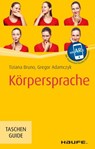 Körpersprache - Tiziana Bruno ; Gregor Adamczyk - 9783648121320