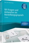 101 Fragen und Antworten im Vorstellungsgespräch - inkl. Augmented-Reality-App - Claus Peter Müller-Thurau - 9783648123577