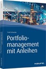 Portfoliomanagement mit Anleihen - Frank Schneider - 9783648132432