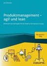 Produktmanagement - agil und lean - Jan Schneider - 9783648142813