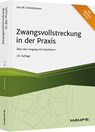 Zwangsvollstreckung in der Praxis - Jens M. Schmittmann - 9783648151020