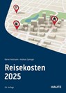 Reisekosten 2025 - Rainer Hartmann ; Andreas Sprenger - 9783648154953