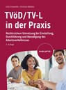 TVöD/TV-L in der Praxis - Jutta Schwerdle ; Christian Wäldele - 9783648168752