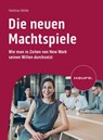 Die neuen Machtspiele - Matthias Nöllke - 9783648172513