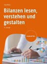 Bilanzen lesen, verstehen und gestalten - Jörg Wöltje - 9783648173732
