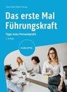 Das erste Mal Führungskraft - Claus Peter Müller-Thurau - 9783648176481