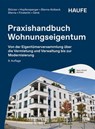 Praxishandbuch Wohnungseigentum - Rudolf Stürzer ; Georg Hopfensperger ; Melanie Sterns-Kolbeck ; Detlef Sterns ; Claudia Finsterlin ; Justin Denk - 9783648194454