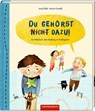 Du gehörst nicht dazu! - Antje Szillat - 9783649628491