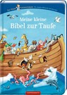 Meine kleine Bibel zur Taufe - Jutta Bergmoser - 9783649643982