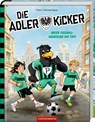 Die Adlerkicker - Thilo Petry-Lassak - 9783649646679