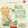 Aua Puste Buch - Joëlle Tourlonias - 9783649652212