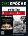 GEO Epoche mit DVD 126/2024 - Das geteilte Deutschland - Jürgen Schaefer ; Katharina Schmitz - 9783652015127