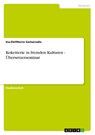 Koketterie in fremden Kulturen - Übersetzerseminar - Ina-Eleftheria Sachariadis - 9783656078975
