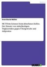 MCT-Fette koennen beim Abnehmen helfen. Der Einsatz von mittelkettigen Triglyzeriden gegen UEbergewicht und Adipositas - Sven-David Muller - 9783656244622