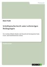 Schriftspracherwerb unter schwierigen Bedingungen - Dana (University of California) Frank - 9783656258032