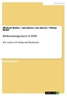 Risikomanagement in KMU - Michael Butter ; Jan-Henric Von Garrel ; Yilmaz Bedel - 9783656386889