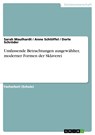 Umfassende Betrachtungen ausgewählter, moderner Formen der Sklaverei - Sarah Maulhardt ; Anne Schlöffel ; Dorle Schröder - 9783656522379