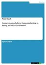 Grenzwissenschaften - Peter (Macquarie University Busch - 9783656531197