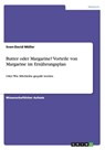 Butter oder Margarine? Vorteile von Margarine im Ernährungsplan - Sven-David Müller - 9783656875079