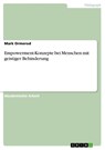 Empowerment-Konzepte bei Menschen mit geistiger Behinderung - Mark Ormerod - 9783656906520