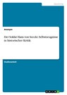 Der Soldat Hans von Seeckt. Selbstzeugnisse in historischer Kritik - Anonym - 9783656940418