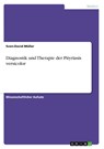 Diagnostik und Therapie der Pityriasis versicolor - Sven-David Muller - 9783656974741