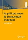 Das politische System der Bundesrepublik Deutschland - Florian Grotz ; Wolfgang Schroeder - 9783658086374