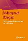 Bildung nach Bologna! - ARNOLD,  Rolf - 9783658089771